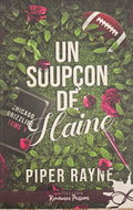 Un soupçon de haine