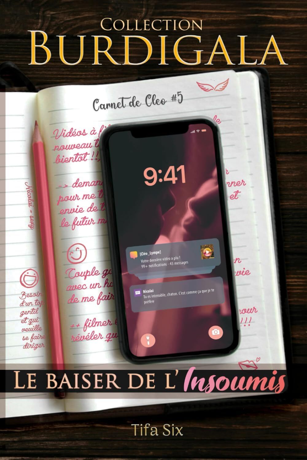 Collection Burdigala Le baiser de l'insoumis tome 3